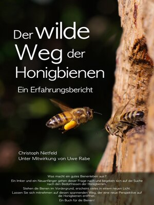 cover image of Der wilde Weg der Honigbienen